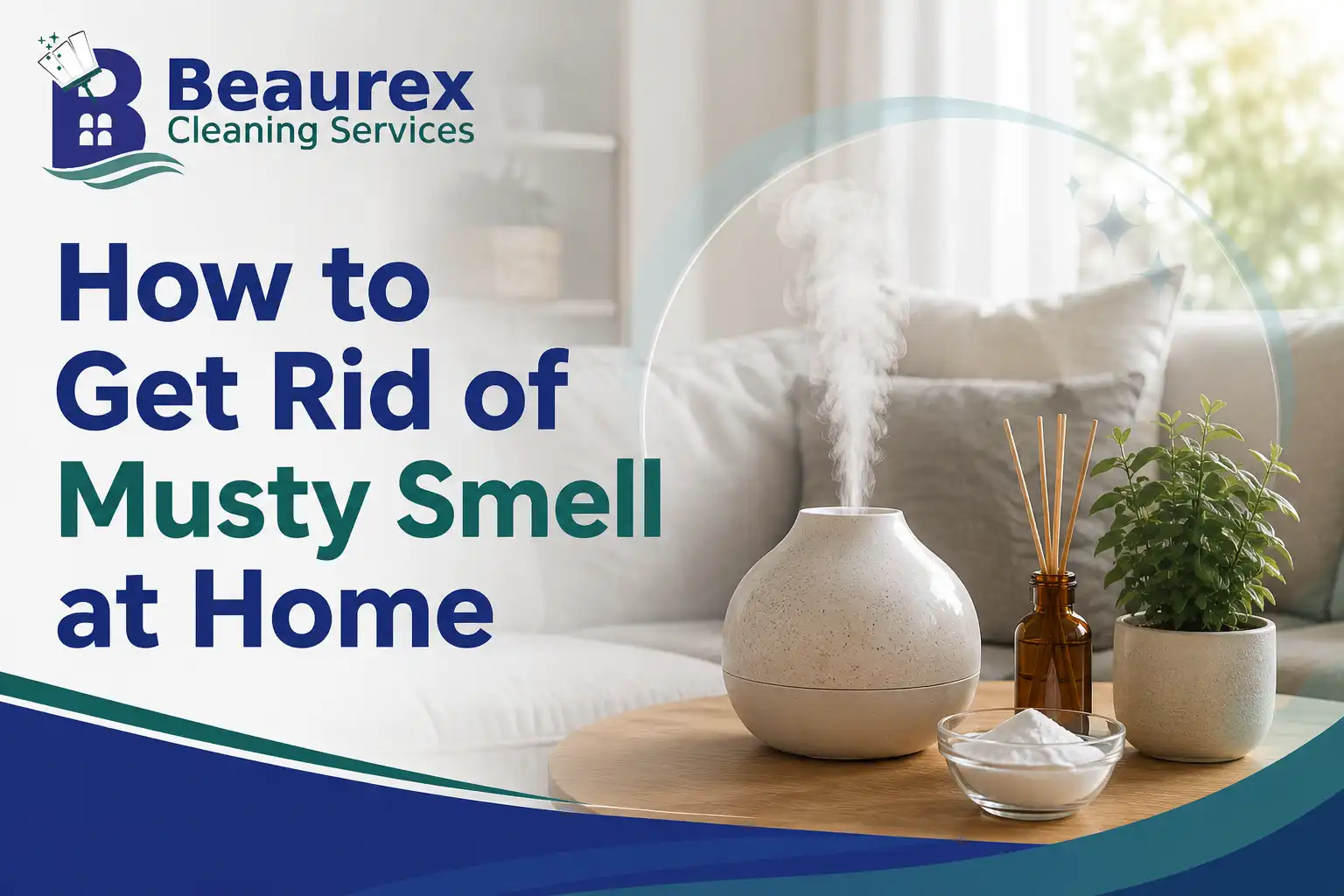 How to Get Rid of Musty Smell at Home