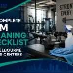 The Complete Gym Cleaning Checklist for Melbourne Fitness Centers