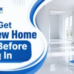 How To Clean A New Home Before Moving In: Pro Tips